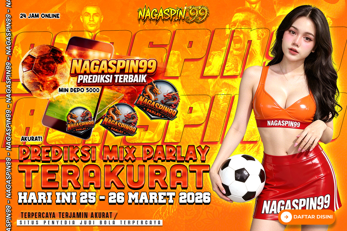 Prediksi Mix Parlay Terakurat