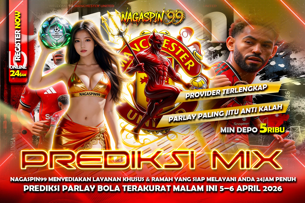 Prediksi Mix Parlay Terakurat