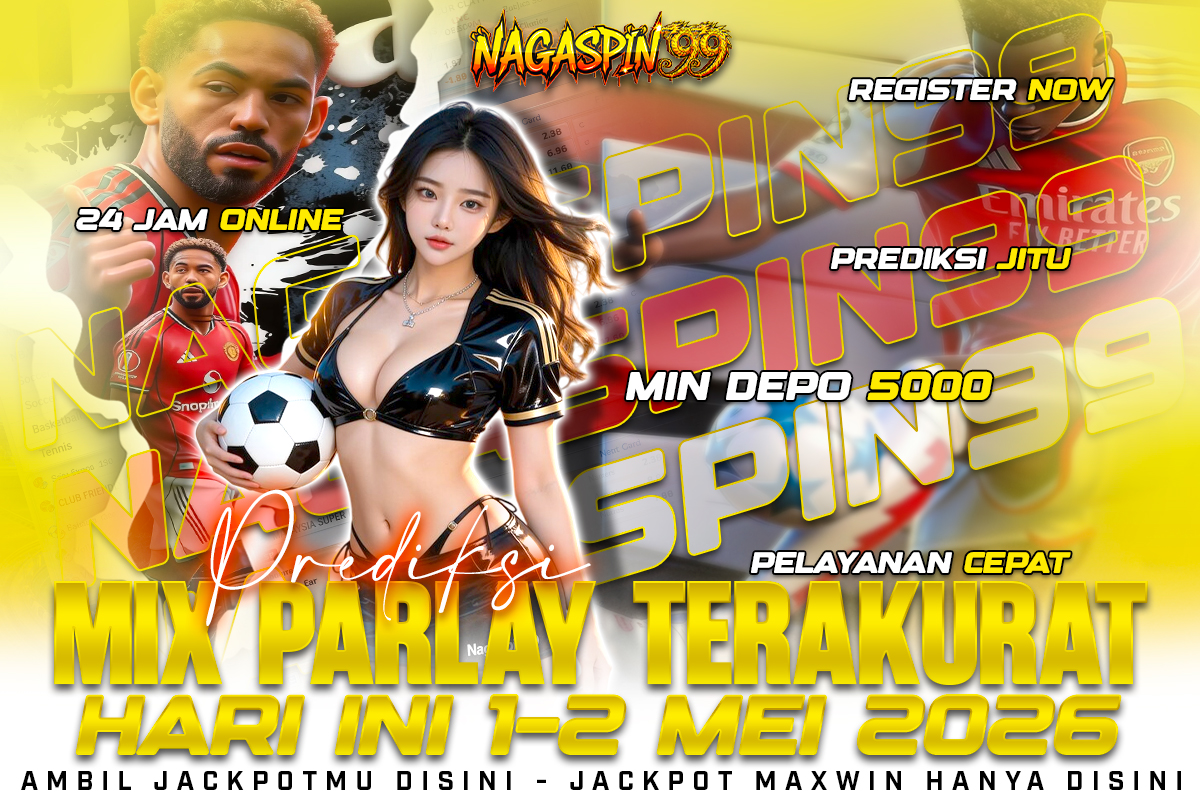 Prediksi Mix Parlay Terakurat