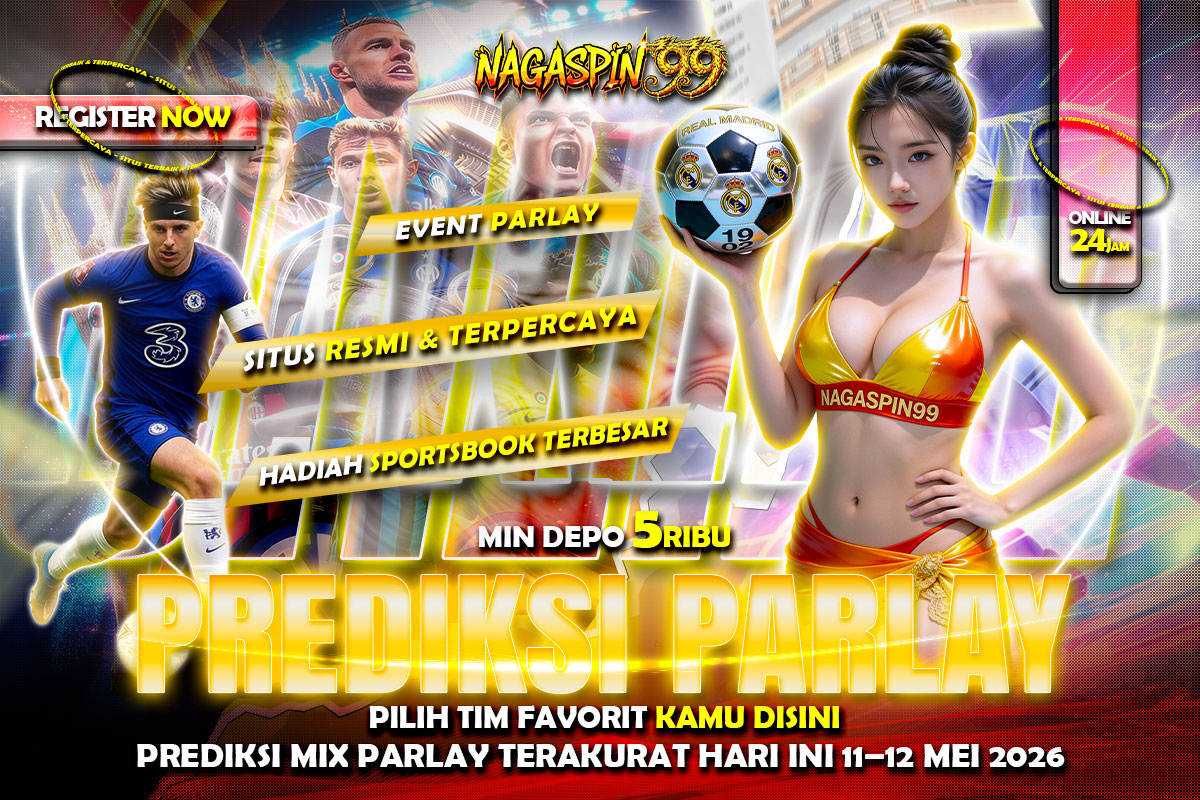 Prediksi Mix Parlay Terakurat