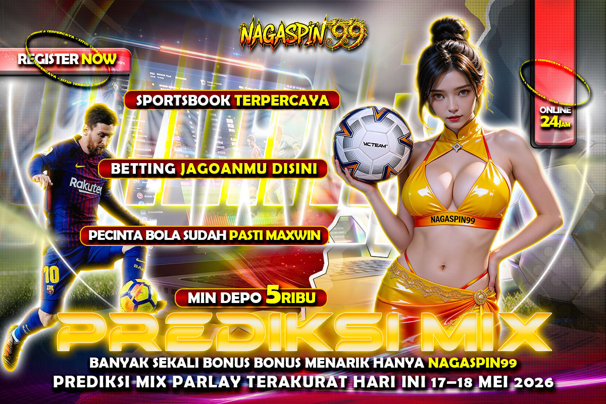 Prediksi Mix Parlay Terakurat